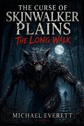The Curse Of Skinwalker Plains