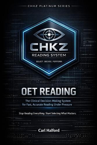 OET Reading: The Clinical Decision-Making System for Fast, Accurate Reading Under Pressure. Stop Reading Everything. Start Selecting What Matters.