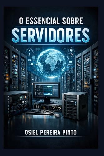 O Essencial sobre Servidores