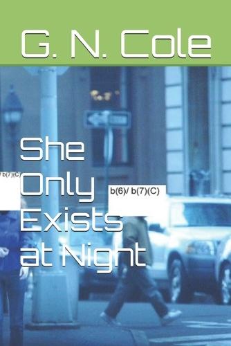She Only Exists at Night