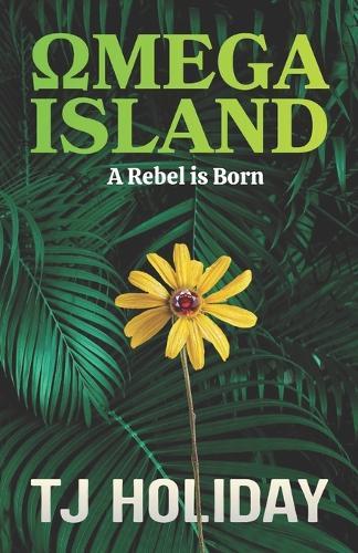 Omega Island 1: A Rebel is Born (MM Bodyguard Romance)
