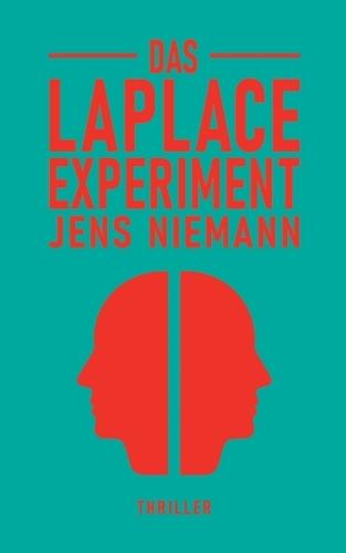 Das Laplace-Experiment: Thriller