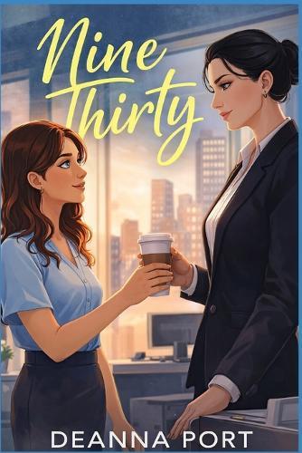 Nine Thirty: A sapphic age gap romance