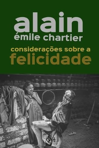 Considerações Sobre a Felicidade