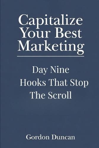 Hooks That Stop the Scroll