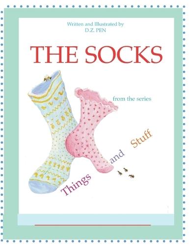 The Socks from the series Things and Stuff