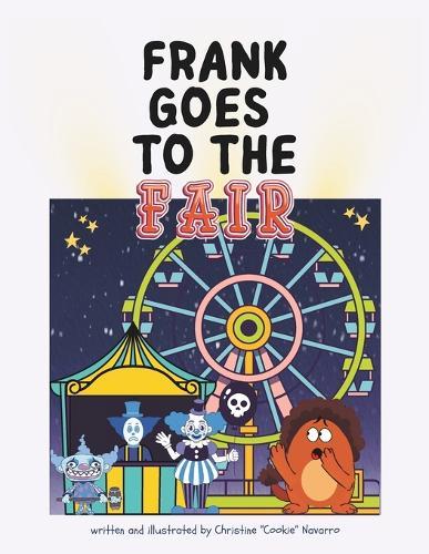 Frank Goes to the Fair: Another Tale of Giggles and Grand Adventures