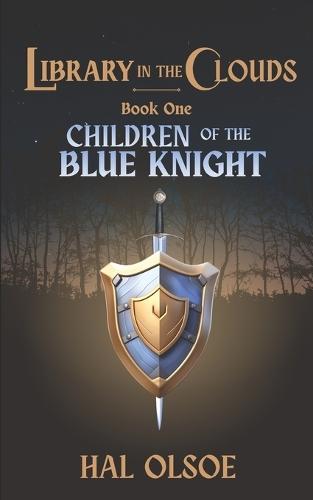 Library in the Clouds: Children of the Blue Knight