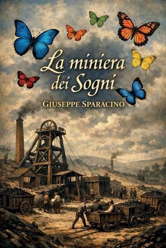 La miniera dei sogni
