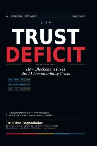 The Trust Deficit: How Blockchain Fixes the AI Accountability Crisis