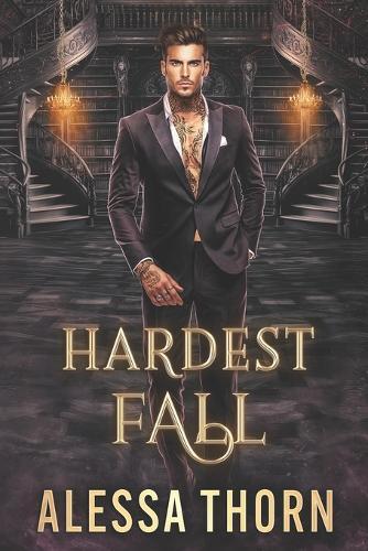 Hardest Fall: Mercenaries and Magic (Book 5)