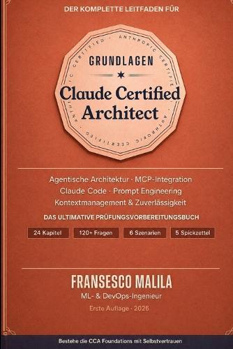Der vollständige Leitfaden zum Claude Certified Architect: Foundations