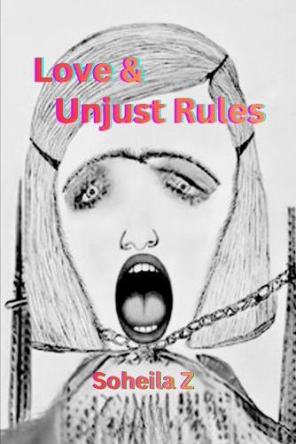 Love & Unjust Rules