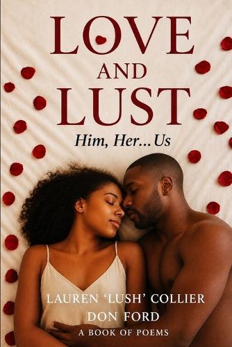 Love and Lust: Him, Her... Us