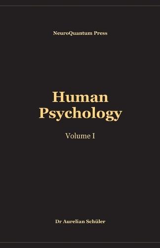 Human Psychology: Volume I