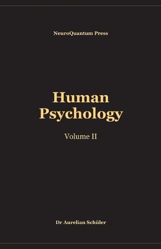 Human Psychology: Volume II