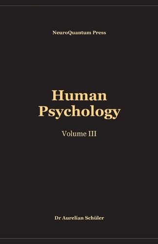 Human Psychology: Volume III