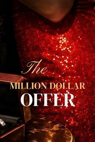 The Million Dollar Offer