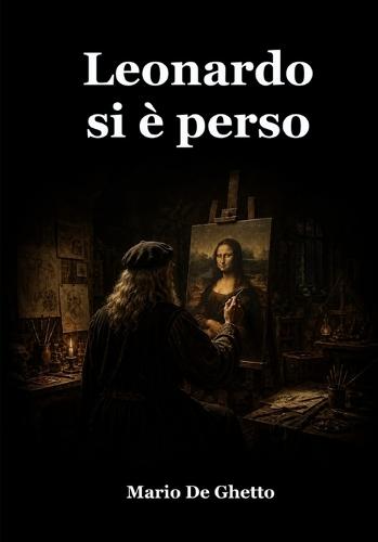 Leonardo si è perso
