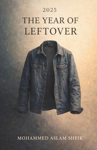 2025 the Year of Leftover
