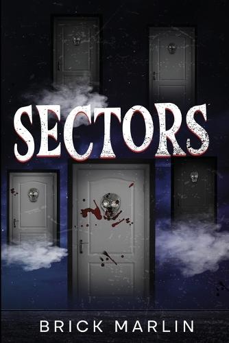Sectors: A Sectors Universe Novel
