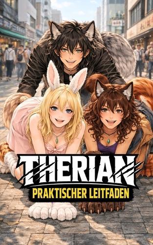 Therian: Praktischer Leitfaden