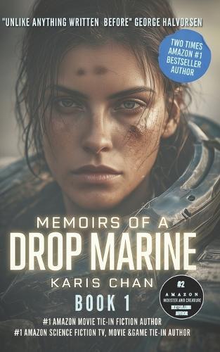 Memoirs of a Drop Marine Book 1: A Special Operations Squad Helmet Cam Novel