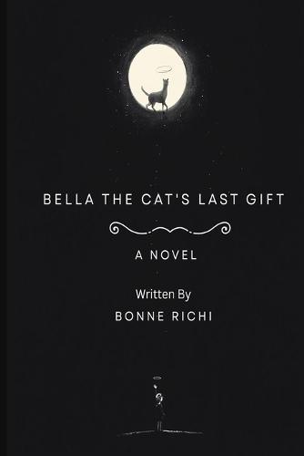 Bella the Cat's Last Gift