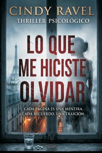 Lo Que Me Hiciste Olvidar