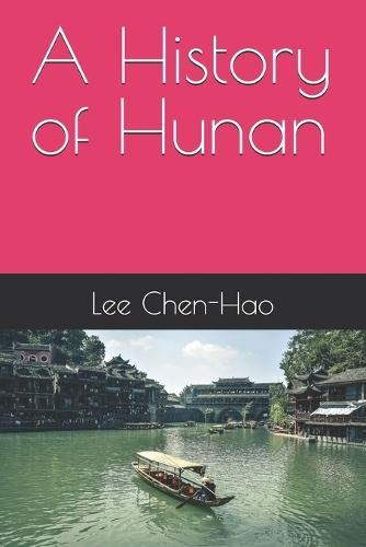 A History of Hunan