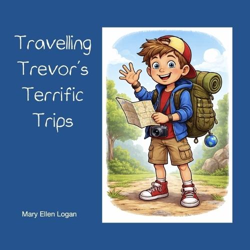 Travelling Trevor's Terrific Trips