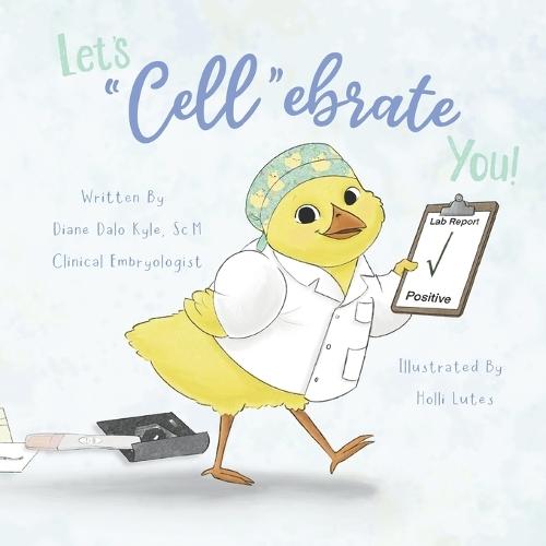 Let's ""Cell""ebrate You!