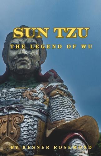 Sun Tzu: The Legend of Wu