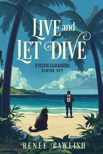 Live and Let Dive: Large Print Edition