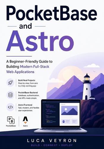 PocketBase and Astro: A Beginner-Friendly Guide to Building Modern Full-Stack Web Applications