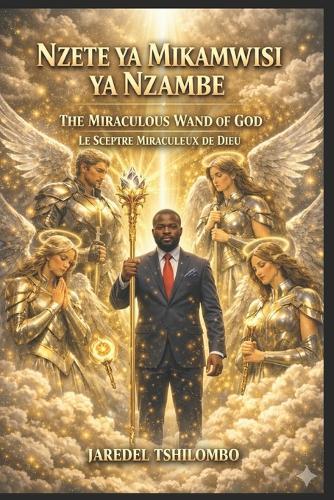 The Miraculous Wand of God - God's Visit: Trilingual