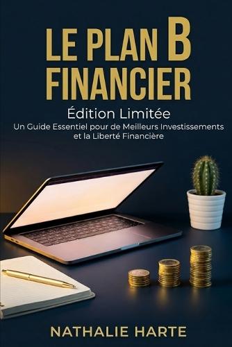 Le Plan B Financier