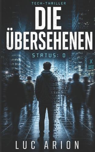 Die Übersehenen: Status = 0