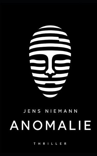 Anomalie: Thriller