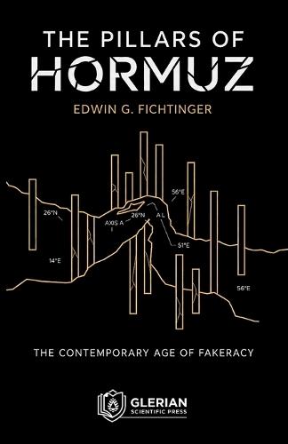 The Pillars of Hormuz: The Contemporary Era of Fakeracy