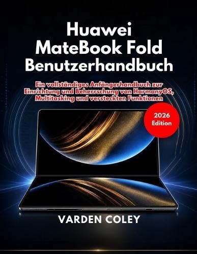 Huawei MateBook Fold Benutzerhandbuch (Ausgabe 2026)