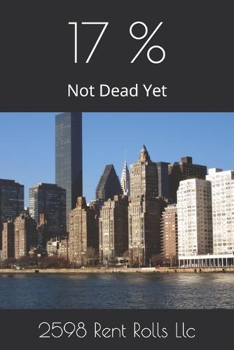 17 %: Not Dead Yet