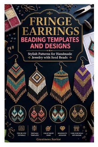 Fringe Earrings Beading Templates and Designs: Stylish Patterns for Handmade Jewelry with Seed Beads