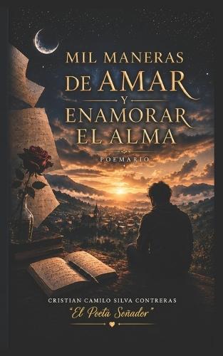 Mil Maneras de Amar Y Enamorar El Alma: Sasaima