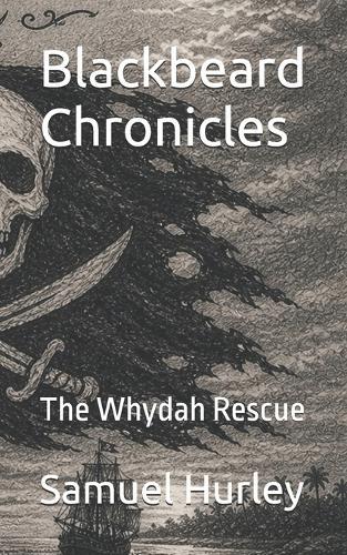 Blackbeard Chronicles: The Whydah Rescue