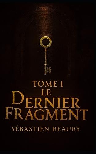 Le dernier fragment