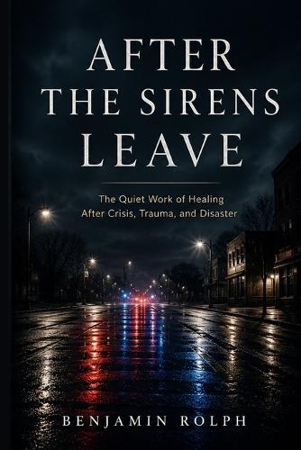 After the Sirens Leave