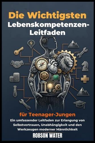 Die wichtigsten LebenskompetenzenLeitfaden für Teenager-Jungen 2026