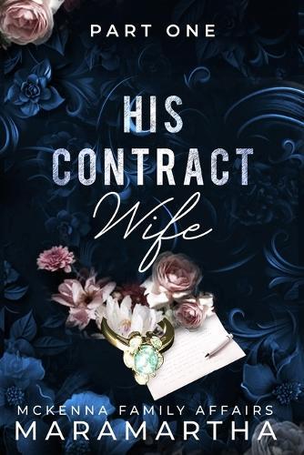 His Contract Wife I: A slow burn billionaire office romance