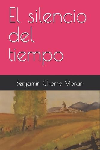 El silencio del tiempo